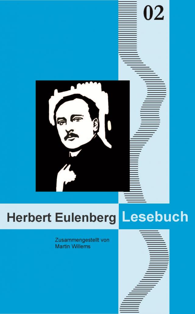 Herbert Eulenberg Lesebuch