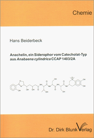 Anachelin, ein Siderophor vom Catecholat-Typ aus Anabaena cylindrica CCAP 1403/2A