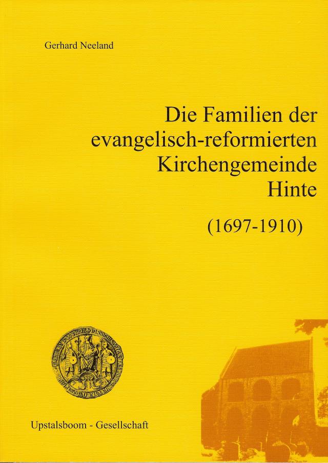 Die Familien der evangelisch-reformierten Kirchengemeinde Hinte 1697-1910