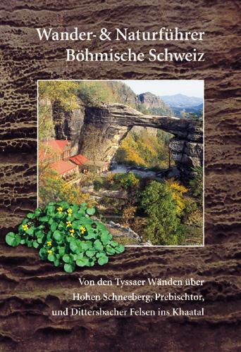 Wander- und Naturführer Böhmische Schweiz
