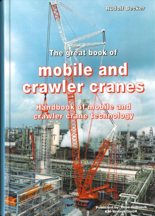 The great book of mobile- and crawler-cranes