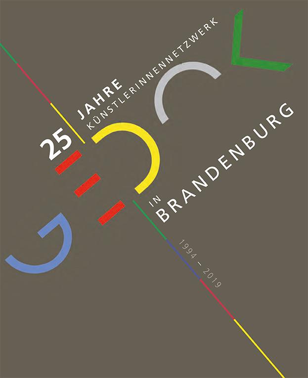 GEDOK 25 Jahre Künstlerinnennetzwerk Brandenburg
