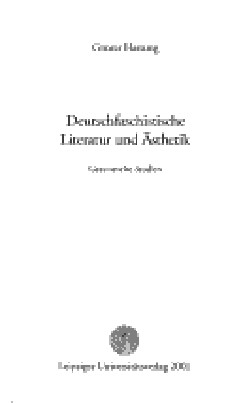Gesammelte Studien und Vorträge / Deutschfaschistische Literatur und Ästhetik