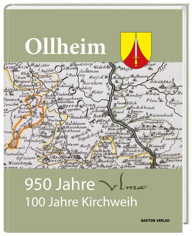 Ollheim. 950 Jahre Ulma. 100 Jahre Kirchweihe St. Martin