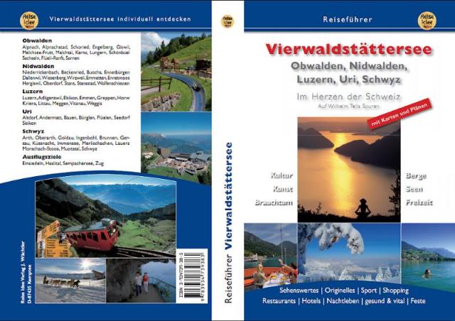 Vierwaldstättersee Obwalden, Nidwalden Luzern,  Uri ,Schwyz