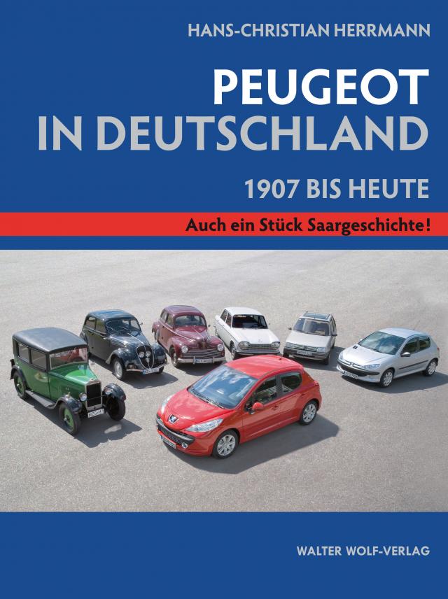Hans-Christian Herrmann: Peugeot in Deutschland.