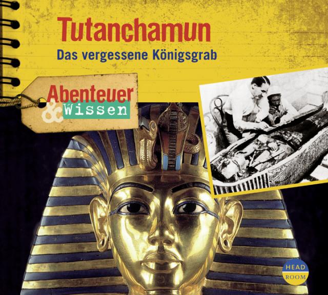 Abenteuer & Wissen: Tutanchamun