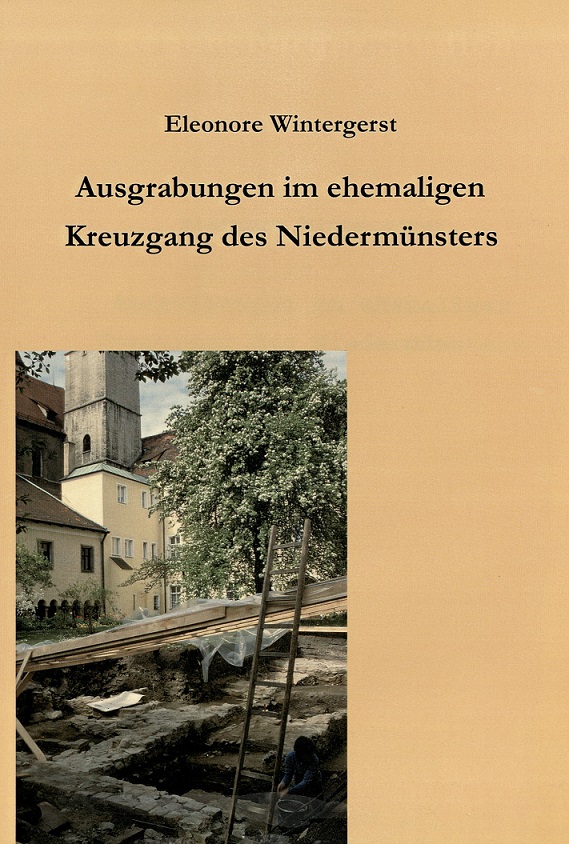 Die Ausgrabungen im ehemaligen Kreuzgang des Niedermünsters in Regensburg