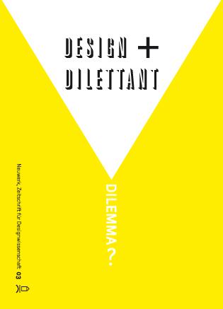 Neuwerk 3: Design + Dilettant = Dilemma?