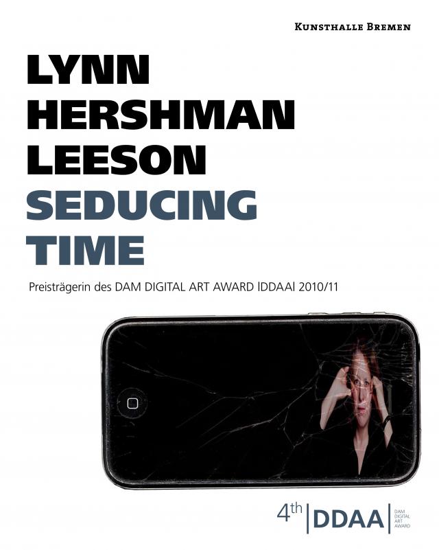 Lynn Hershman Leeson - Seducing Time