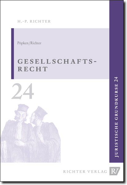 Juristische Grundkurse / Band 24 - Gesellschaftsrecht