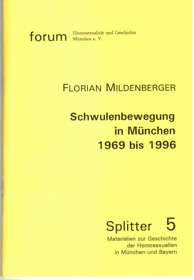 Schwulenbewegung in München 1969 bis 1996