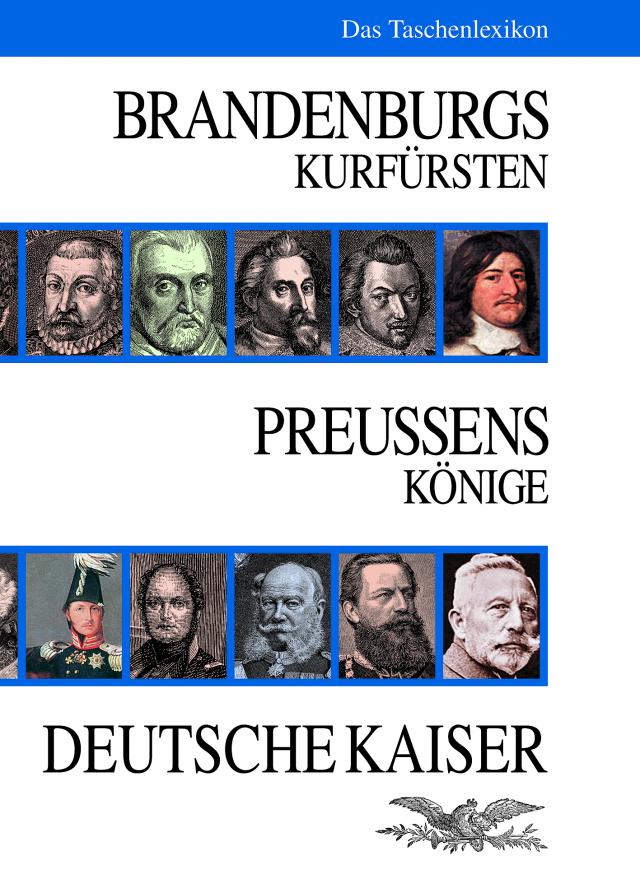 Brandenburgs-Preussens Herrscher