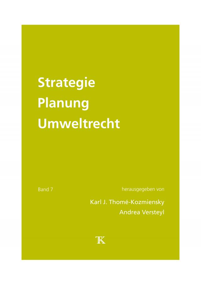 Strategie Planung Umweltrecht, Band 7
