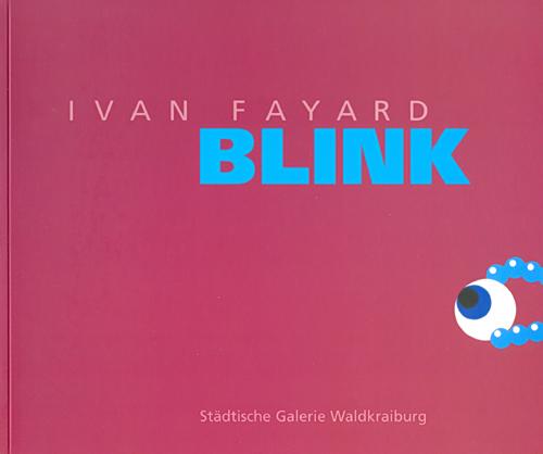 Ivan Fayard BLINK