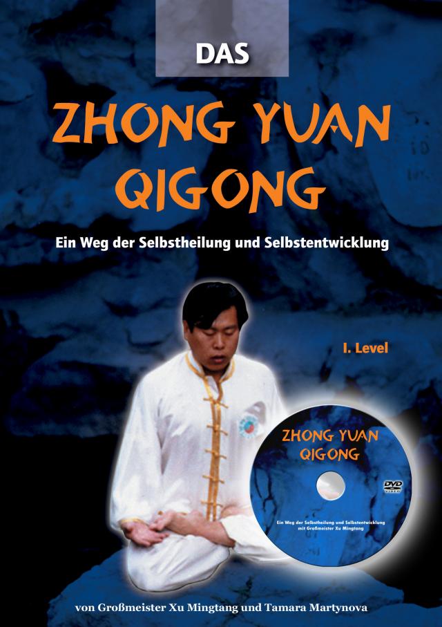 Zhong Yuan Qigong 1.Level