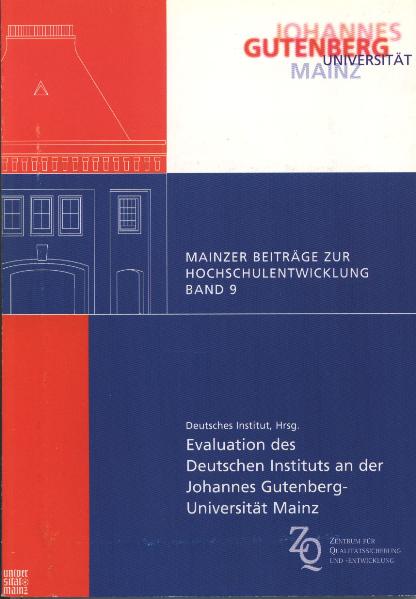 Evaluation des Deutschen Instituts an der Johannes Gutenberg-Universität Mainz