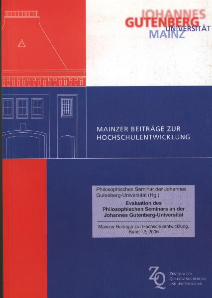 Evaluation des Philosophischen Seminars an der Johannes Gutenberg-Universität