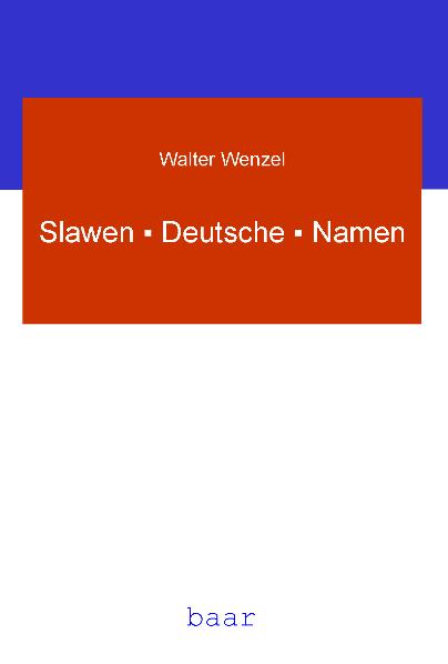 Slawen · Deutsche · Namen
