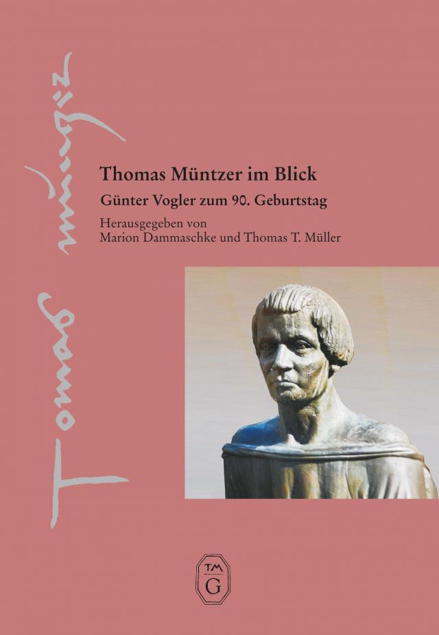 Thomas Müntzer im Blick