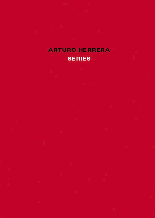 Arturo Herrera: Series