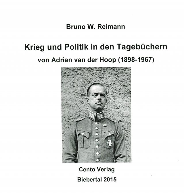 Krieg und Politik in den Tagebüchern von Adrian van der Hoop (1898-1967)