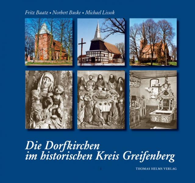 Die Dorfkirchen im historischen Kreis Greifenberg