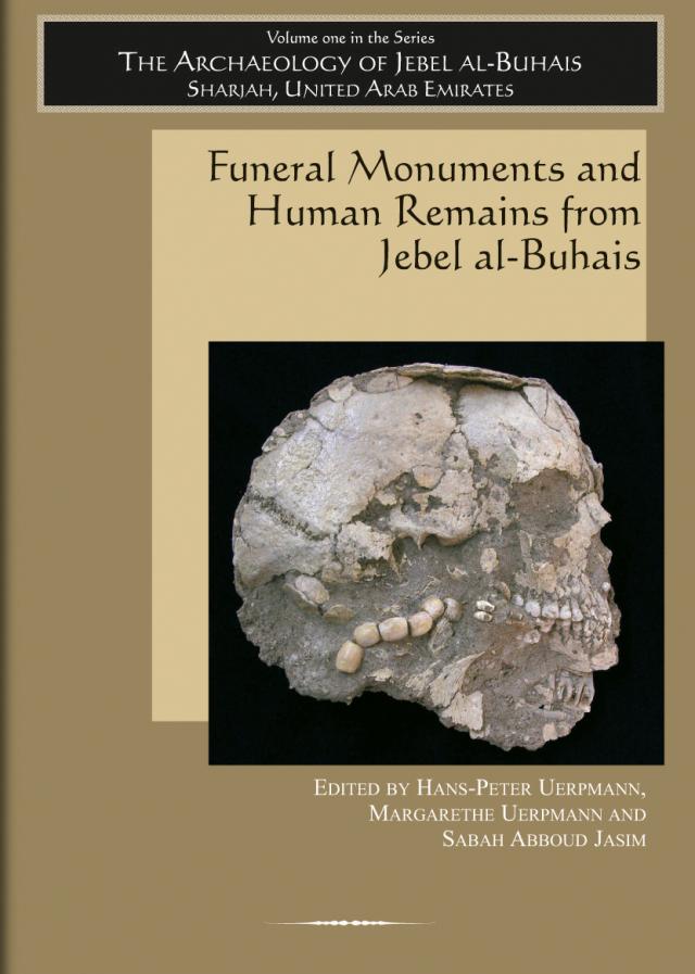 Funeral monuments and human remains from Jebel Al-Buhais