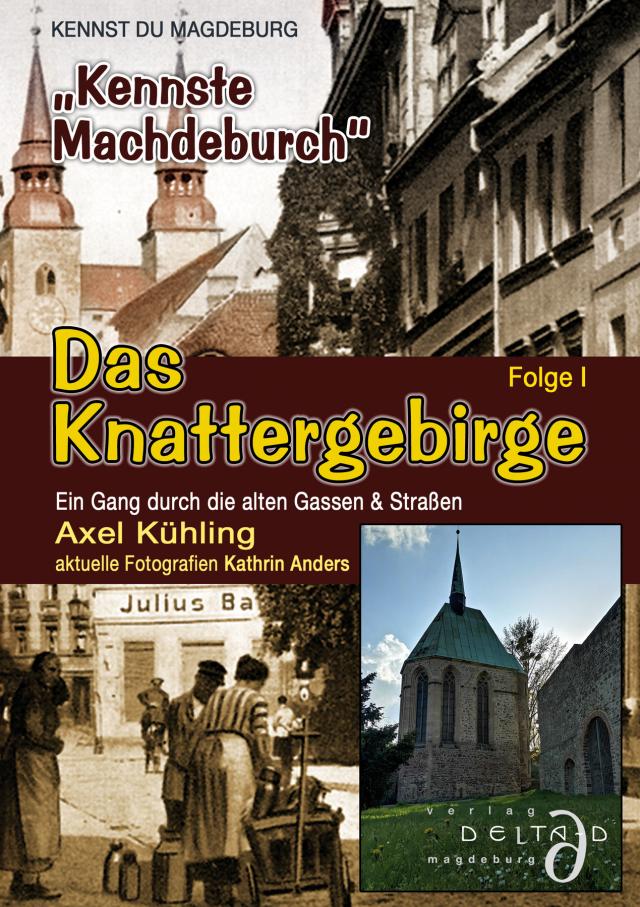 Das Knattergebirge - Kennst Du Magdeburg - Folge I