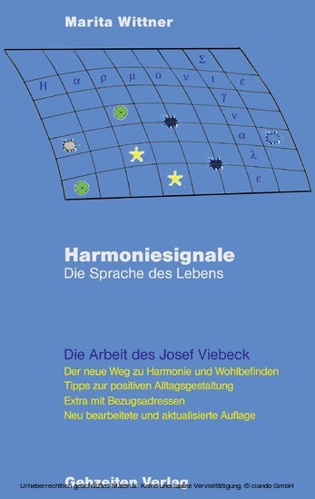 Harmoniesignale - Die Sprache des Lebens
