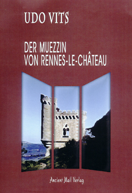 Der Muezzin von Rennes-le-Château
