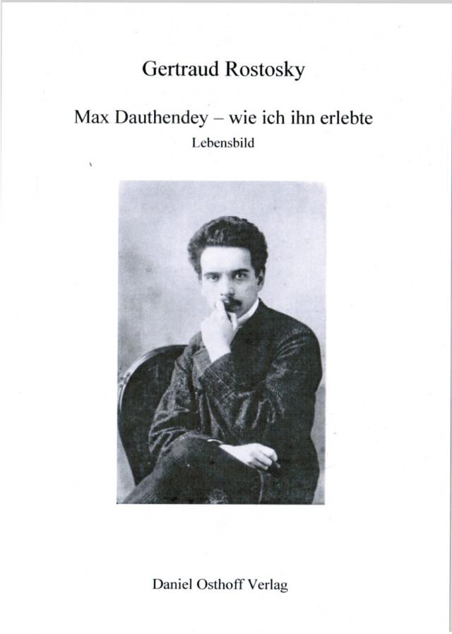 Max Dauthendey - wie ich ihn erlebte.