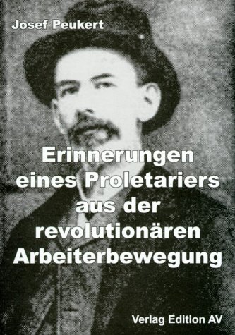 Erinnerungen eines Proletariers aus der revolutionären Arbeiterbewegung