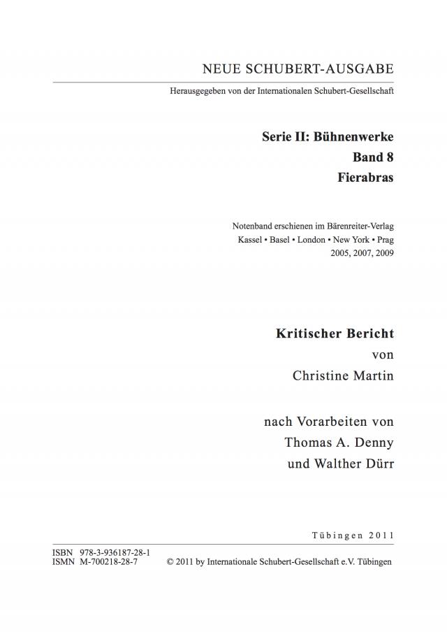 Neue Schubert-Ausgabe. Kritische Berichte / Bühnenwerke / Fierabras