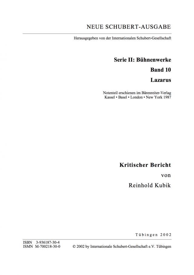 Neue Schubert-Ausgabe. Kritische Berichte / Bühnenwerke / Lazarus