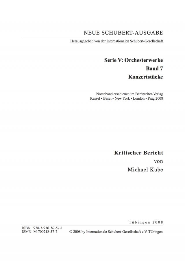 Neue Schubert-Ausgabe. Kritische Berichte / Orchesterwerke / Konzertstücke