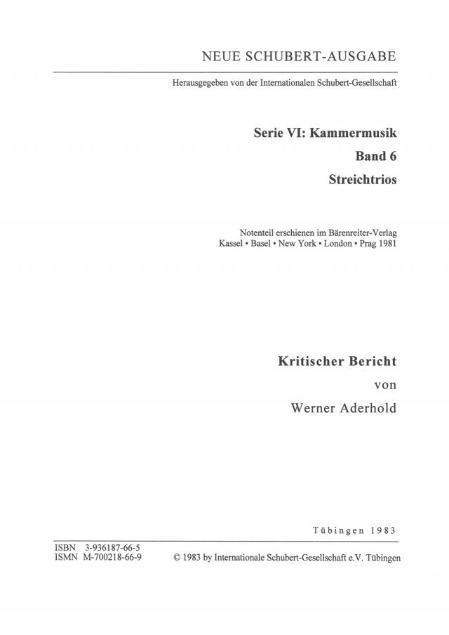 Neue Schubert-Ausgabe. Kritische Berichte / Kammermusik / Streichtrios
