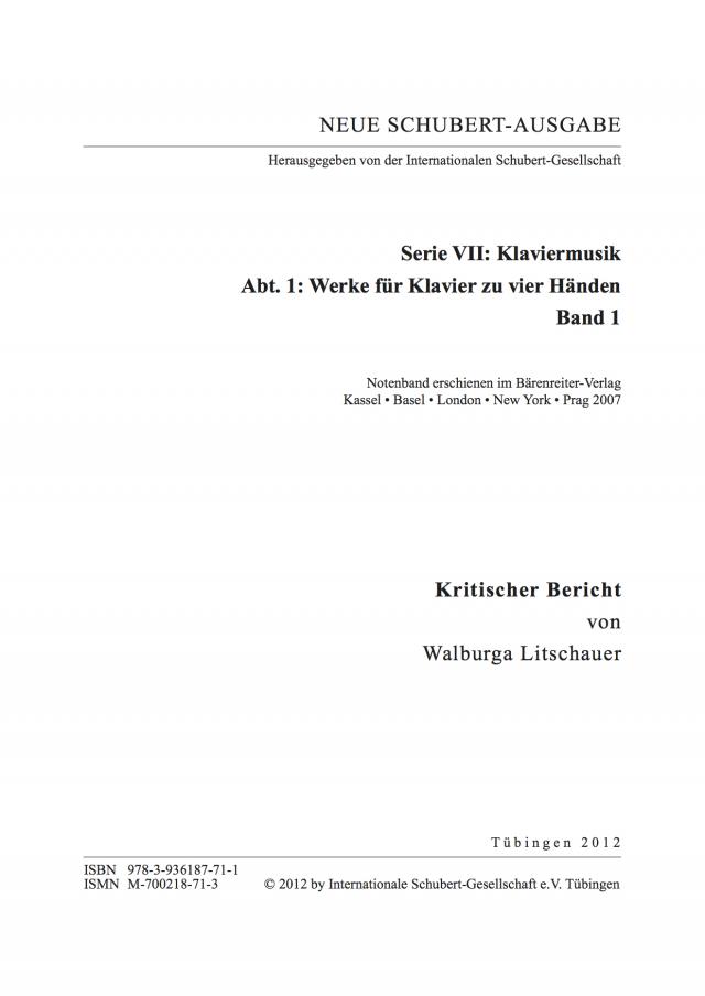 Neue Schubert-Ausgabe. Kritische Berichte / Werke für Klavier zu vier Händen I