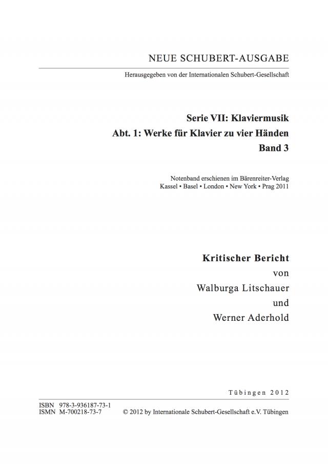 Neue Schubert-Ausgabe. Kritische Berichte / Werke für Klavier zu vier Händen III