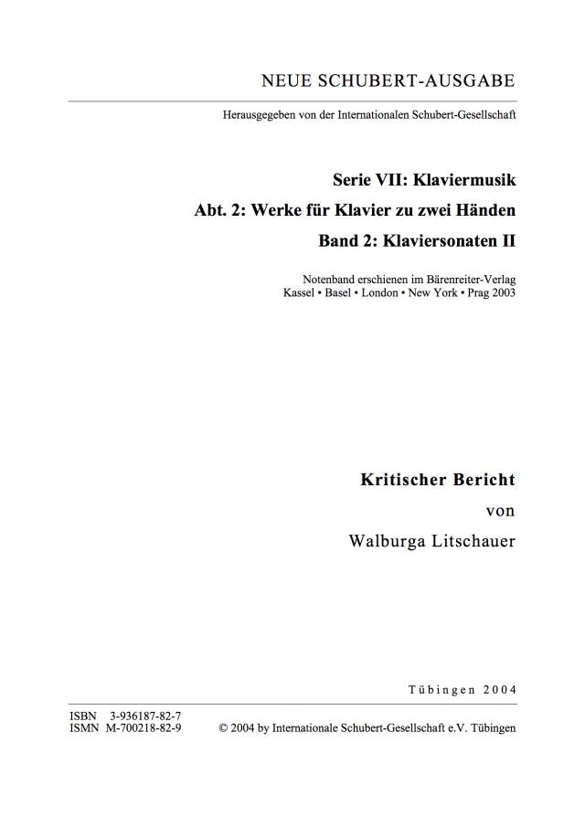 Neue Schubert-Ausgabe. Kritische Berichte / Werke für Klavier zu zwei Händen / Klaviersonaten II