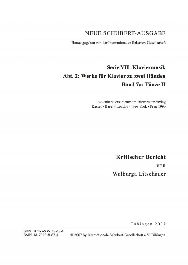 Neue Schubert-Ausgabe. Kritische Berichte / Werke für Klavier zu zwei Händen / Tänze II