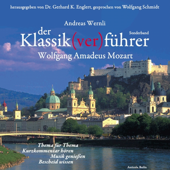 Der Klassik(ver)führer - Sonderband Wolfgang Amadeus Mozart