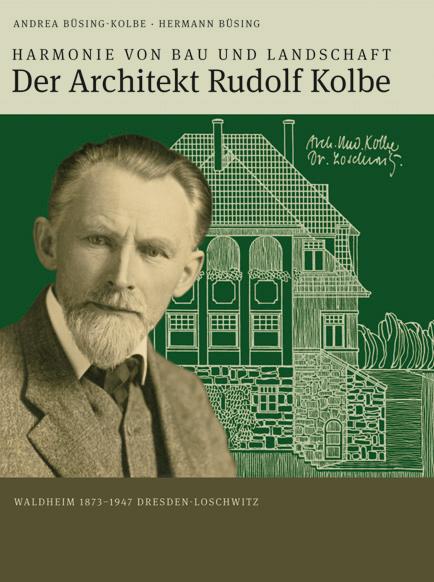 Der Architekt Rudolf Kolbe