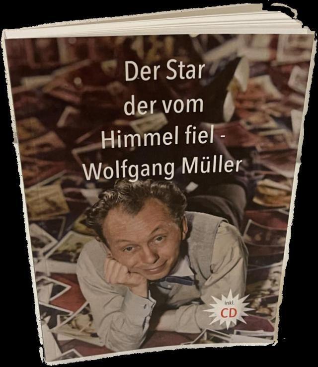 Der Star der vom Himmel fiel - Wolfgang Müller