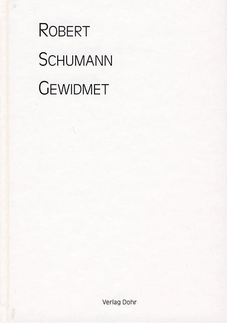 Robert Schumann gewidmet