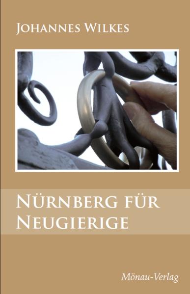 Nürnberg für Neugierige
