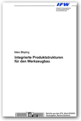 Integrierte Produktstrukturen für den Werkzeugbau
