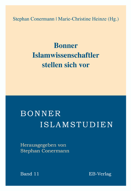 Bonner Islamwissenschaftler stellen sich vor