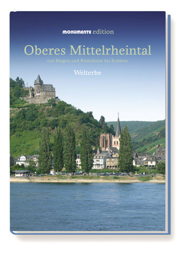 Oberes Mittelrheintal - Monumente Edition