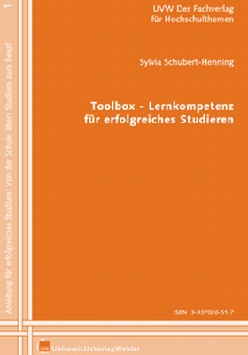 Toolbox - Lernkompetenz für erfolgreiches Studieren
